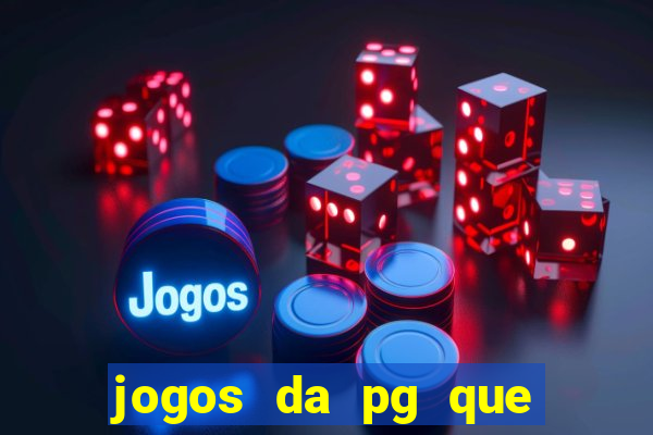 jogos da pg que estao pagando